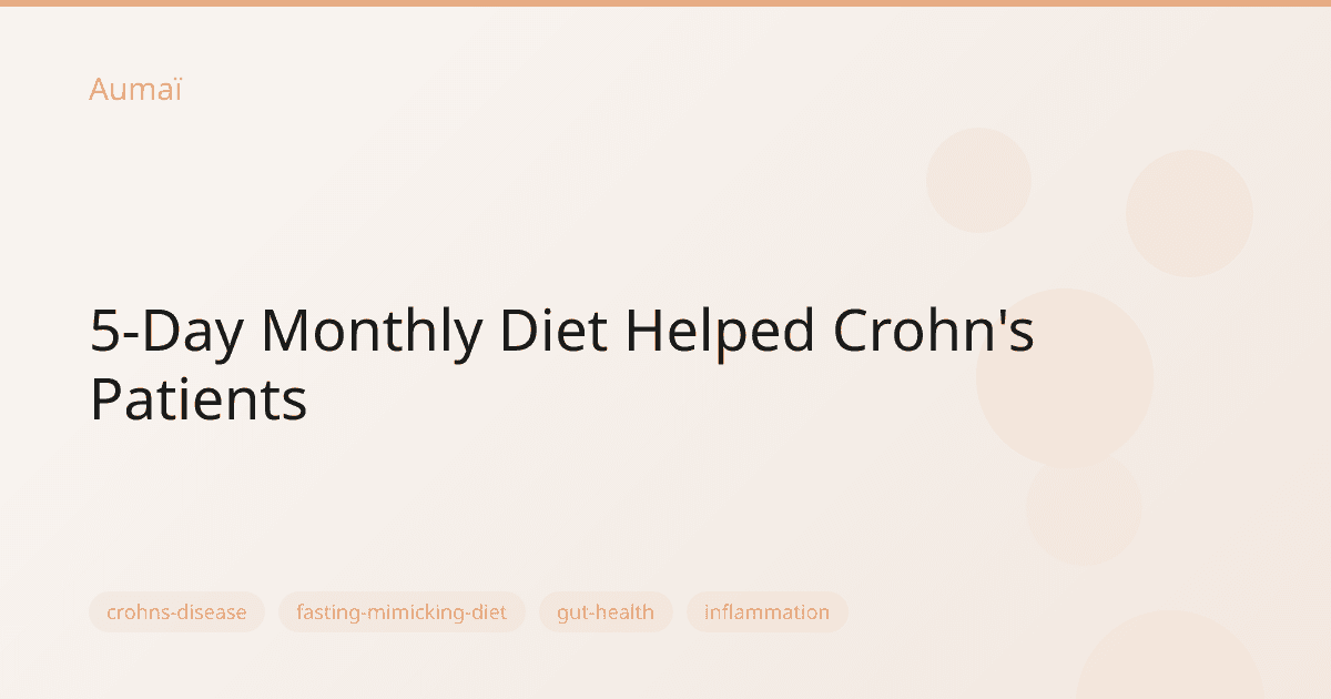 5-Day Monthly Diet Helped Crohn's Patients