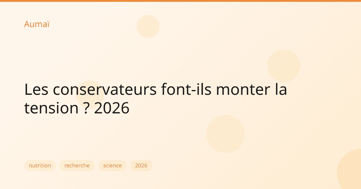 Les conservateurs font-ils monter la tension ? 2026